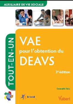 VAE pour l'obtention du DEAVS, auxiliaire de vie sociale : tout-en-un