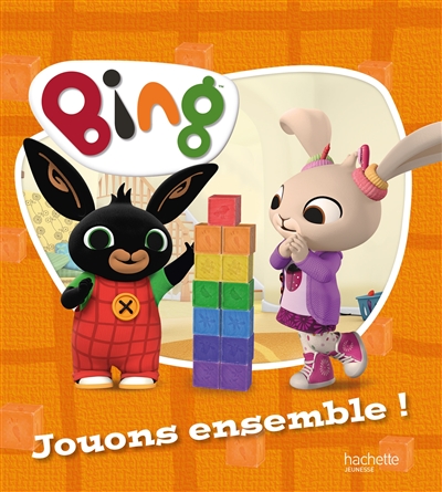 Bing. Jouons ensemble