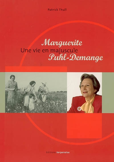 Marguerite Puhl-Demange : une vie en majuscule