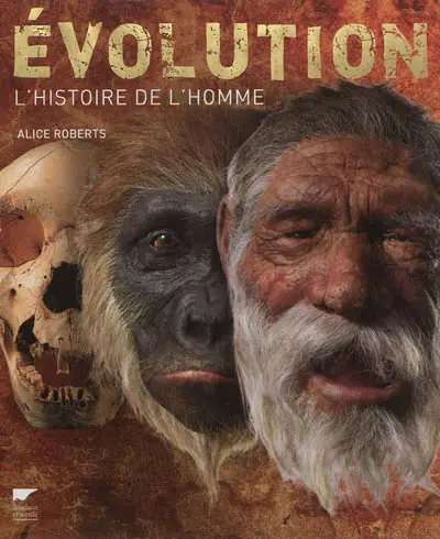 Evolution : les origines de l'homme