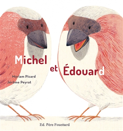 michel et edouard