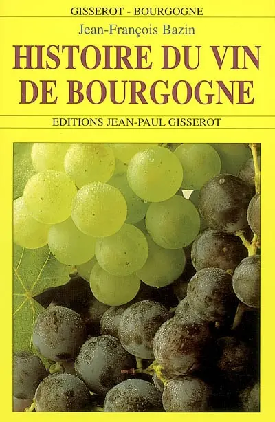 Histoire du vin de Bourgogne