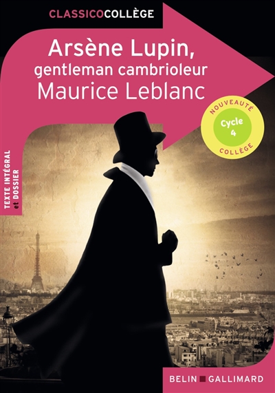 Arsène Lupin, gentleman cambrioleur : cycle 4