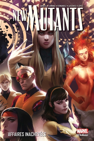 New Mutants. Vol. 3. Affaires inachevées