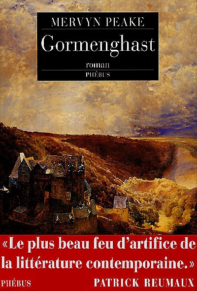 La trilogie de Gormenghast. Vol. 2. Gormenghast