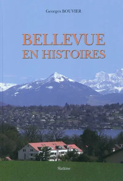 Bellevue en histoires