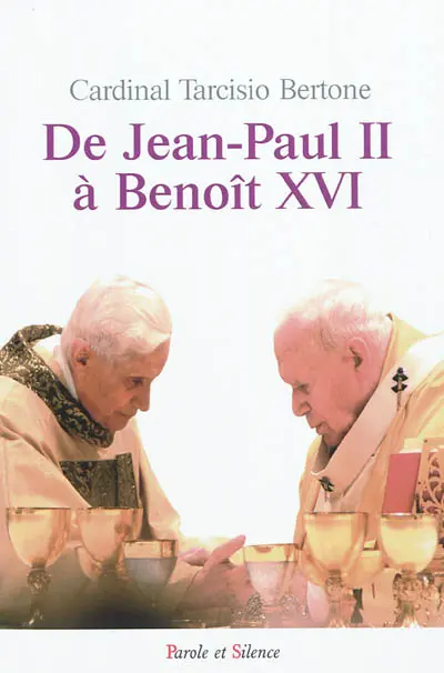 De Jean-Paul II à Benoît XVI