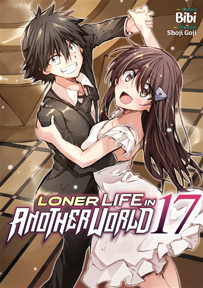 Loner life in another world. Vol. 17