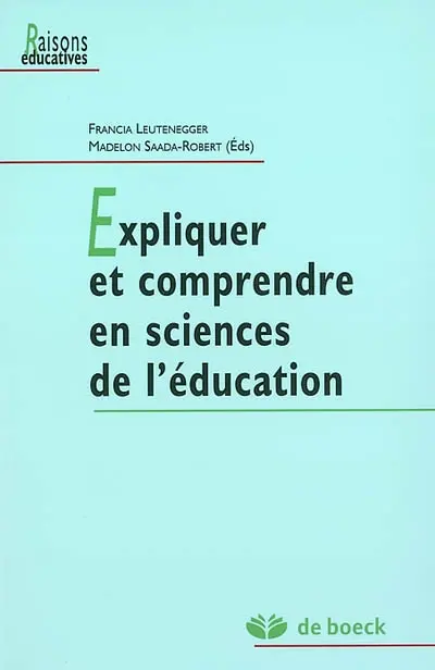 Expliquer et comprendre en sciences de l'éducation