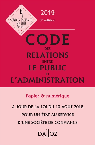 Code des relations entre le public et l'administration 2019 : annoté et commenté