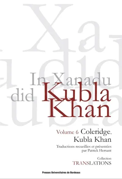 Coleridge, Kubla Khan
