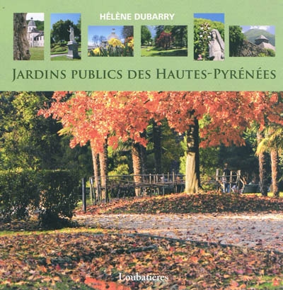 Jardins publics des Hautes-Pyrénées