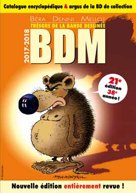 Trésors de la bande dessinée : BDM : catalogue encyclopédique & argus de la BD de collection, 2017-2018