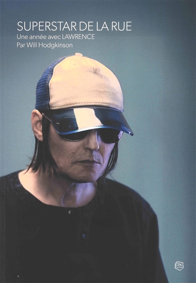 Superstar de la rue : une année avec Lawrence