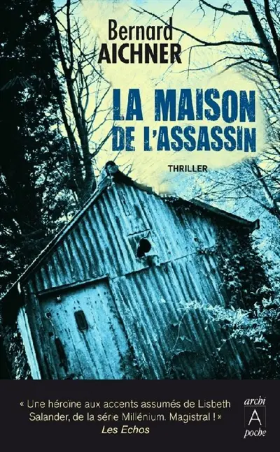 La maison de l'assassin