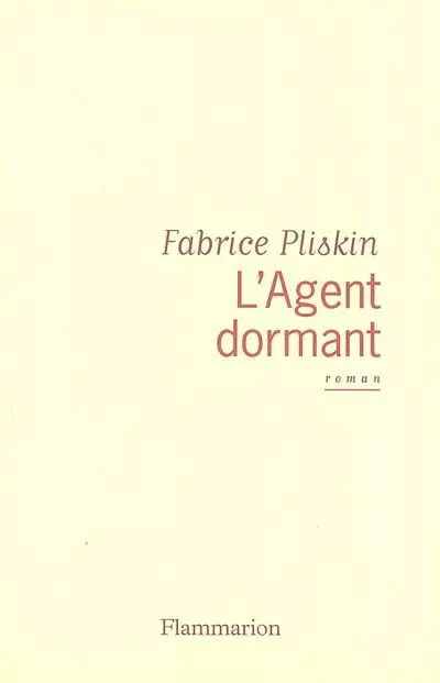L'agent dormant