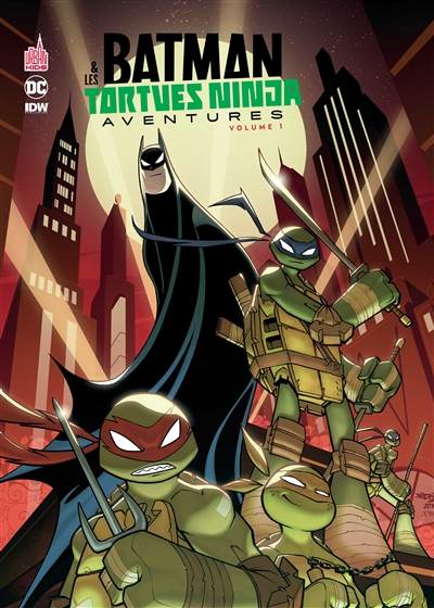 Batman & les Tortues ninja : aventures. Vol. 1
