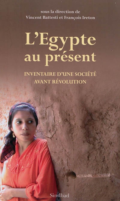 l'egypte au présent : inventaire d'une société avant révolution
