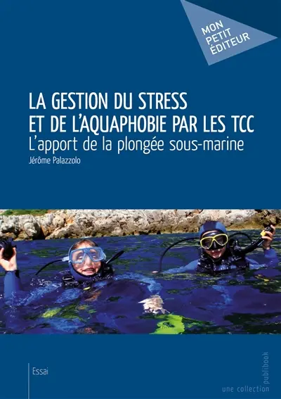 La gestion du stress et de l'aquaphobie par les tcc