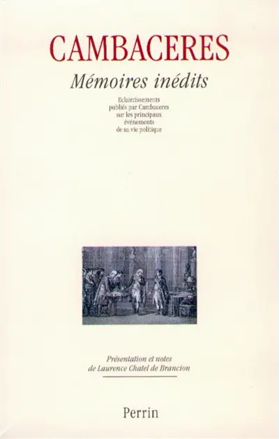 Mémoires inédits de Cambacérès