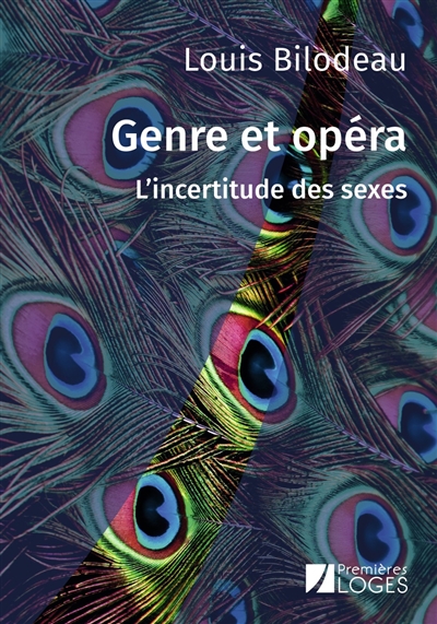 Genre et opéra : l'incertitude des sexes