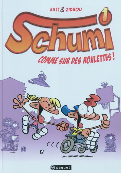 Schumi. Vol. 1. Comme sur des roulettes !