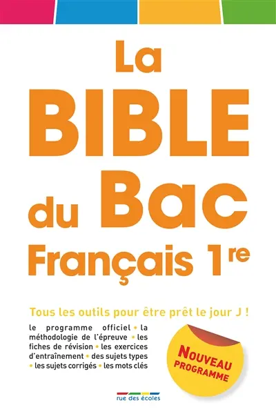 La bible du bac français 1re