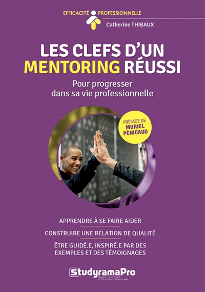 Les clefs d'un mentoring...