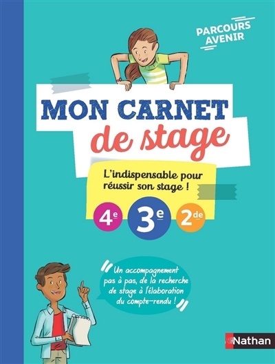 Mon carnet de stage : 4e, 3e, 2de