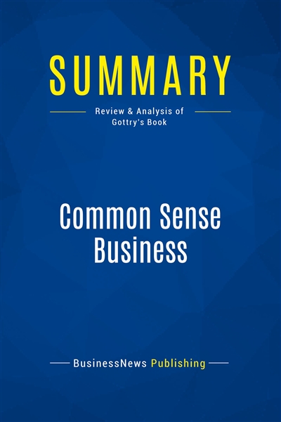 Summary : Common Sense...