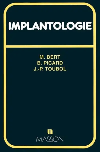 Implantologie : chirurgie, prothèse, occlusion