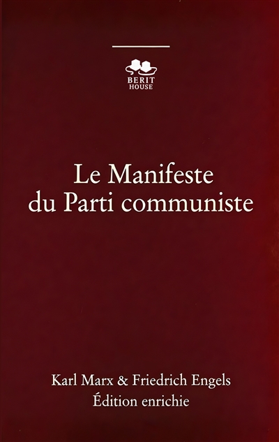 Le Manifeste du Parti...