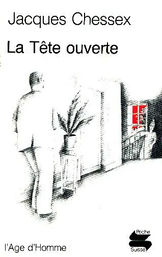 La tête ouverte