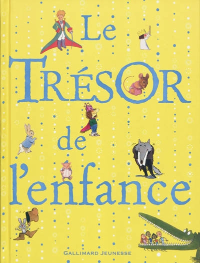 Le trésor de l'enfance