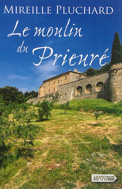 Le moulin du Prieuré