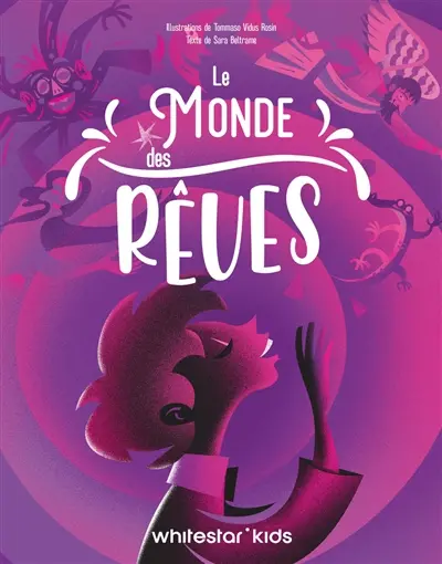 Le monde des rêves