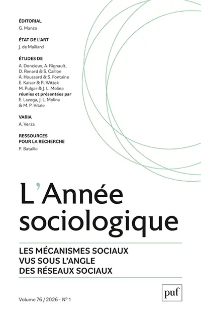 Année sociologique (L'), n° 1 (2026). Les mécanismes sociaux vus sous l'angle des réseaux sociaux
