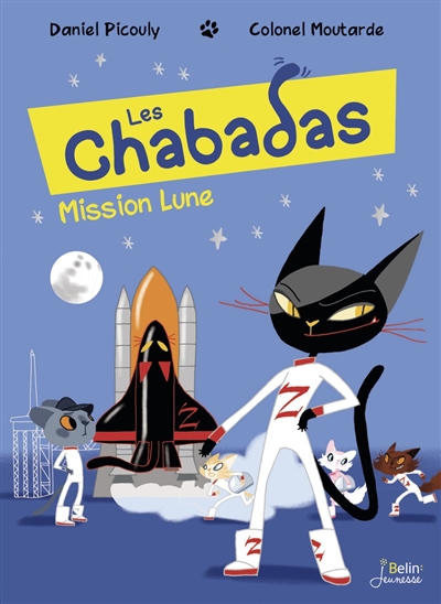 Les Chabadas. Vol. 17. Mission Lune