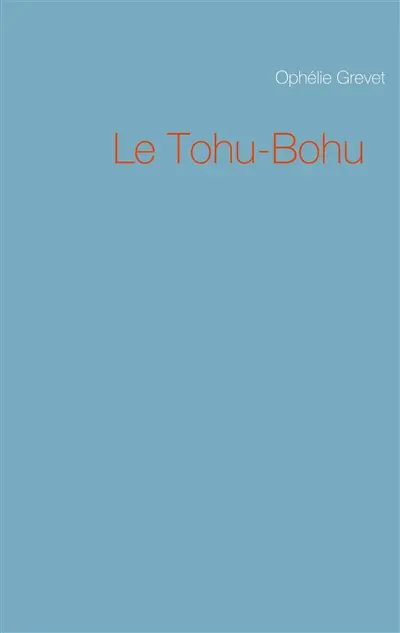 Le Tohu-Bohu