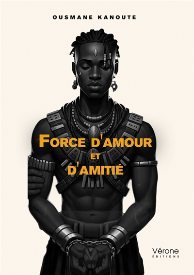 Force d'amour et d'amitié