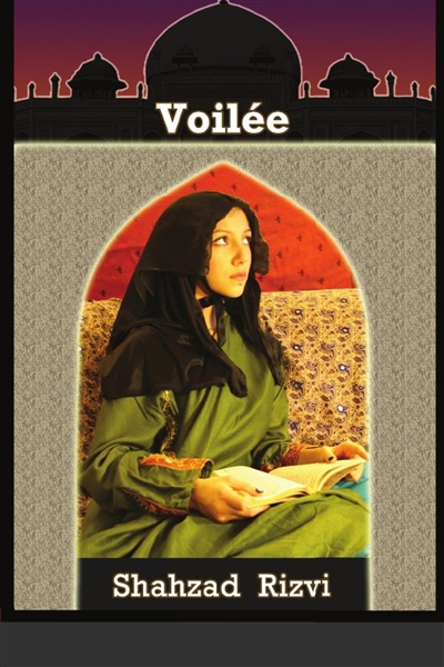 Voilée : un roman de l'Inde