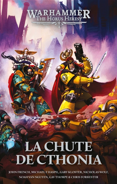Warhammer : the Horus heresy. Vol. 1. La chute de Cthonia