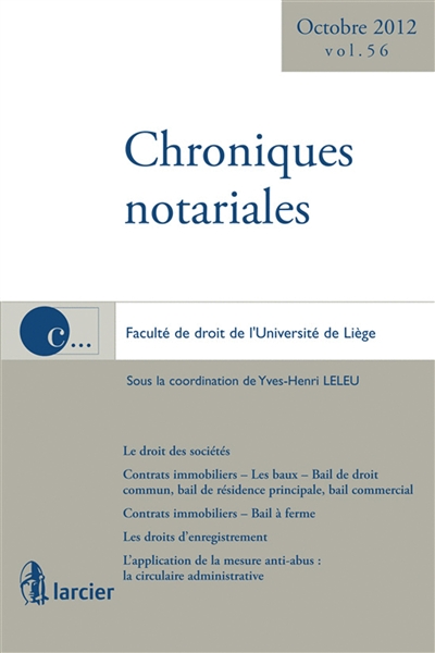Chroniques notariales. Vol. 56