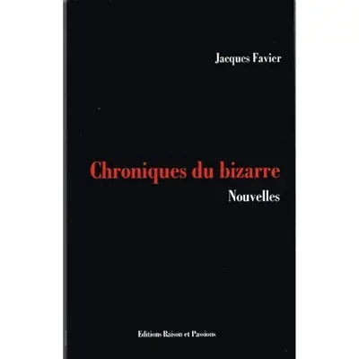 Chroniques du bizarre