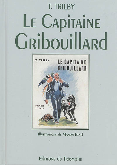 Le capitaine Gribouillard