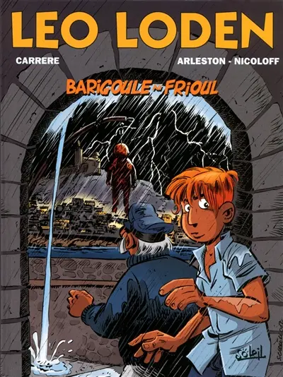 Léo Loden. Vol. 21. Barigoule au Frioul