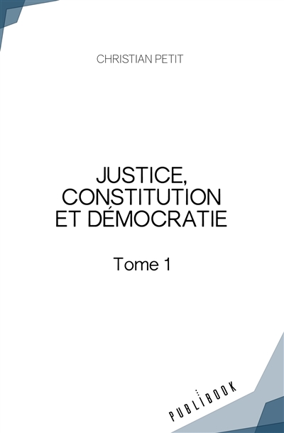 Justice, constitution et...