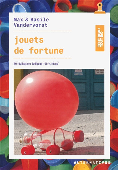 Jouets de fortune : 40...