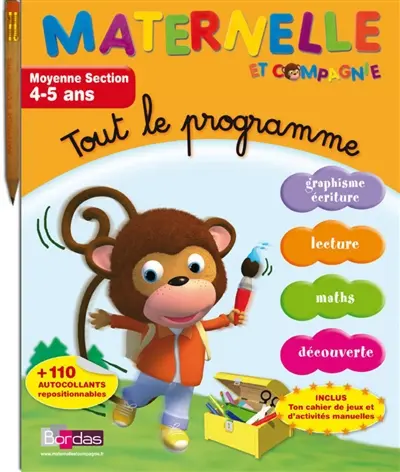 Maternelle et compagnie, tout le programme : moyenne section, 4-5 ans : graphisme, écriture, lecture, maths, découverte