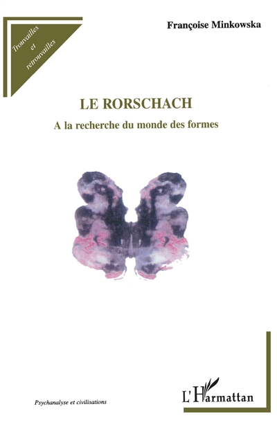 Le Rorschach : à la recherche du monde des formes